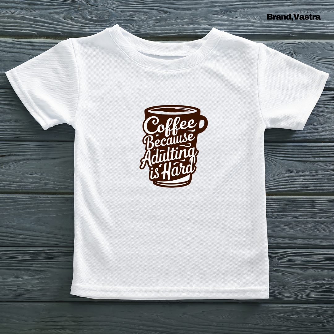 Coffee Because Adulting Is Difficult